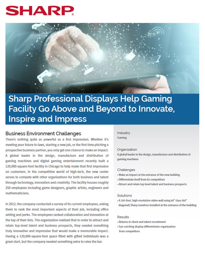 Displays Help Gaming Facility, Sharp, A2Z Business Systems, San Fransisco, CA, Sharp, Dahle, Dealer, Reseller