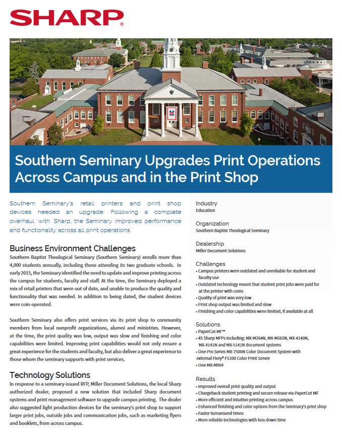 Southern Seminary Print Operations Case Study Education, Sharp, A2Z Business Systems, San Fransisco, CA, Sharp, Dahle, Dealer, Reseller